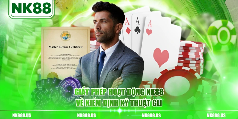 Giấy phép hoạt động NK88 về kiểm định kỹ thuật GLI