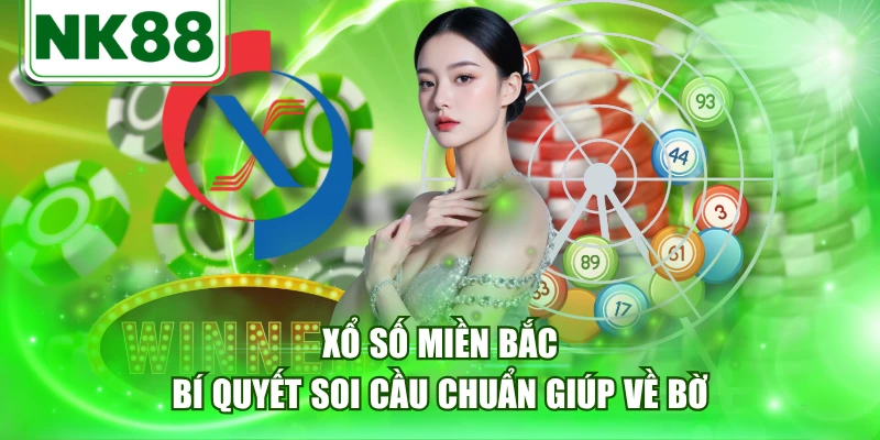 Xổ Số Miền Bắc